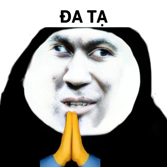 bựa chế meme đa tạ