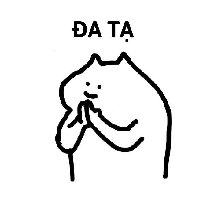 đa tạ meme đáng yeu