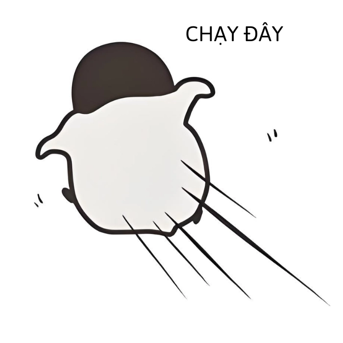 meme chạy đây