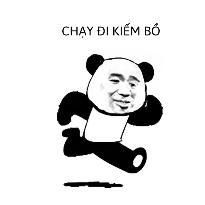 meme chạy đi kiếm bồ