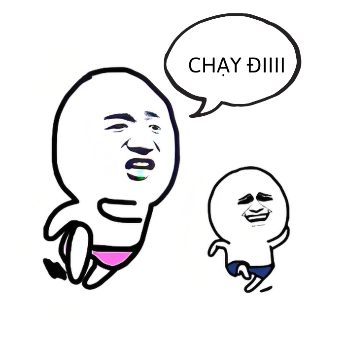meme chạy đi