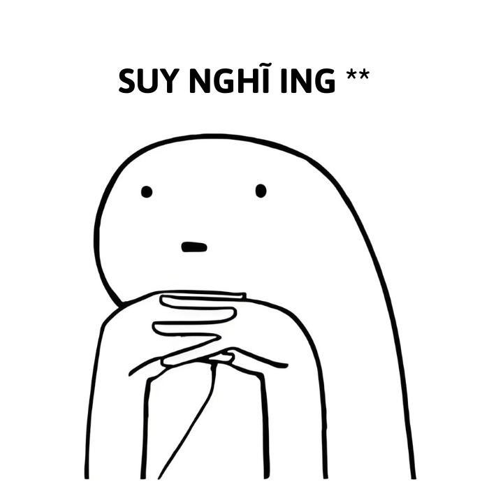 suy nghĩ meme