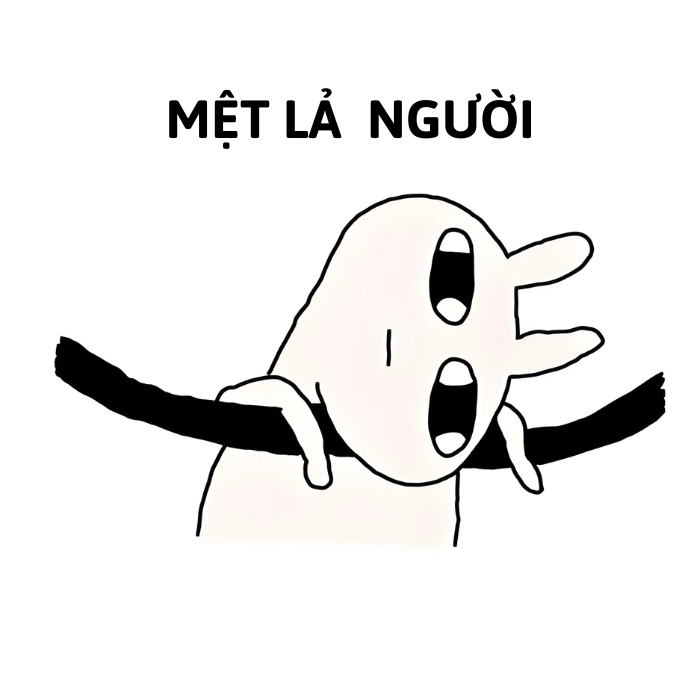 meme mệt lả người